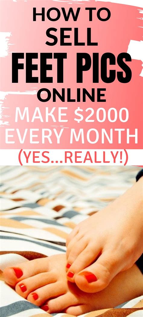 foot pics online|How to Sell Feet Pics & Make Money: Complete。